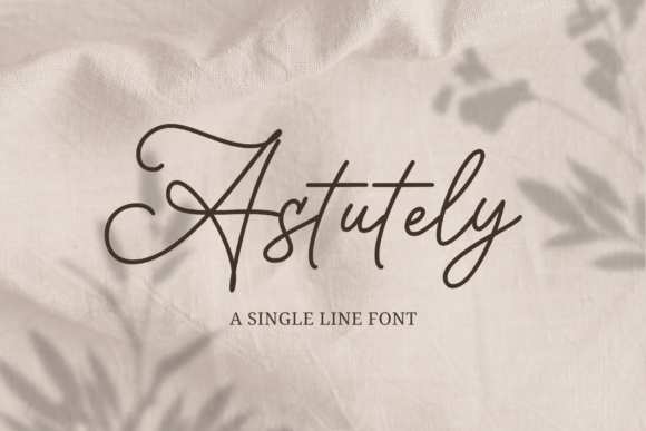 Astutely: The Elegant Handwritten Font for Modern Design
