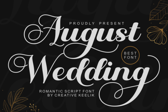 August Wedding: The Calligraphy Font for Luxury Branding