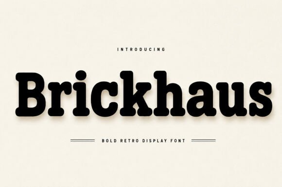 Brickhaus: The Retro Display Font for Modern Design