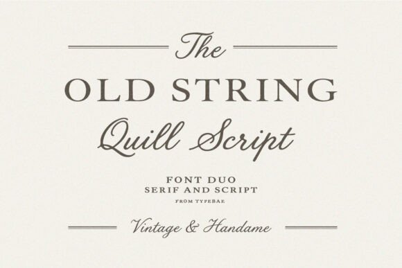 Old String: A Font Duo for Timeless Design