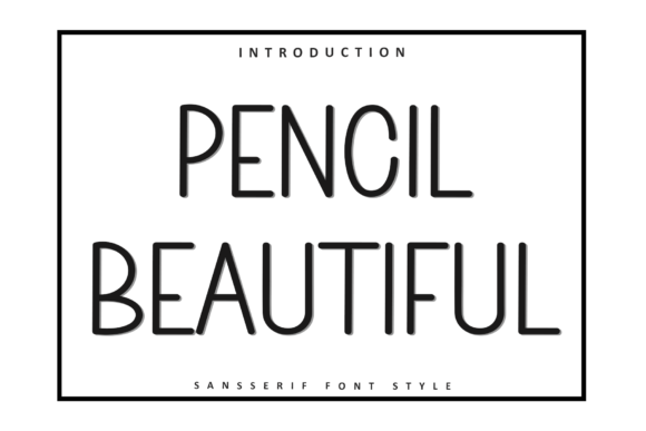 Pencil Beautiful: Elevating Your Visual Design with Elegant Typography